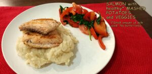 Barbara Cappelini Wednesday Dinner Salmon With Healthy Mashed Potatatoes